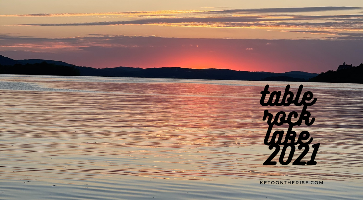 picture of the sunset on table rock lake for the keto on the rise blog post how to eat keto on vaction